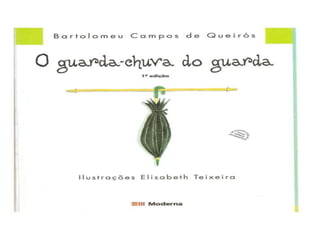O guarda-chuva do guarda