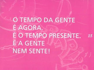 Leitura Deleite: O Tempo