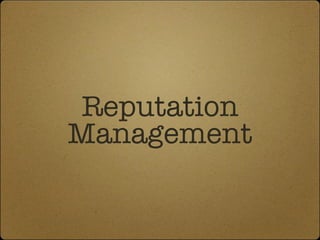 Reputation Management 