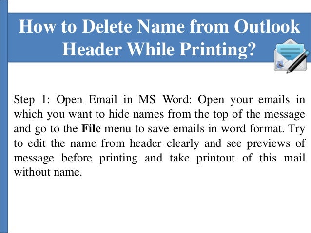 how to deleted name from outlook email header while printing email header format