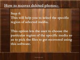 Step 4:  This will help you to select the specific region of selected media. This option lets the user to choose the parti...