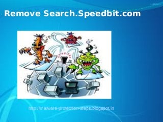 Remove Search.Speedbit.com




    http://malware-protection-steps.blogspot.in
 