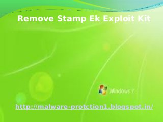 Remove Stamp Ek Exploit Kit




http://malware-protction1.blogspot.in/
 