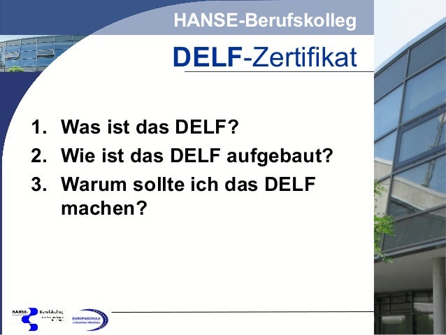 Sprachzertifizierung Am Hanse Berufskolleg Lemgo Delf Französisch