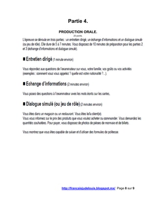 http://francaisjudelouis.blogspot.mx/ Page 8 sur 9
Partie 4.
PRODUCTION ORALE.
25 points.
 