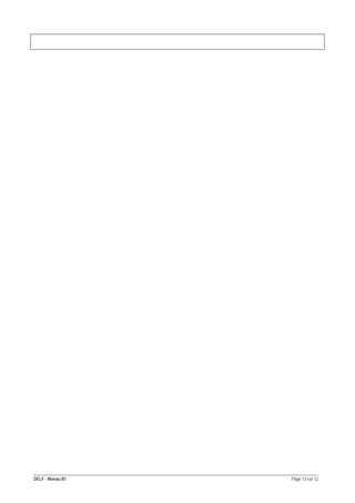 DELF - Niveau B1

Page 13 sur 12

 