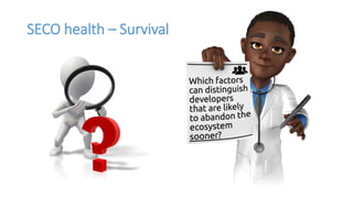 SECO health – Survival
 