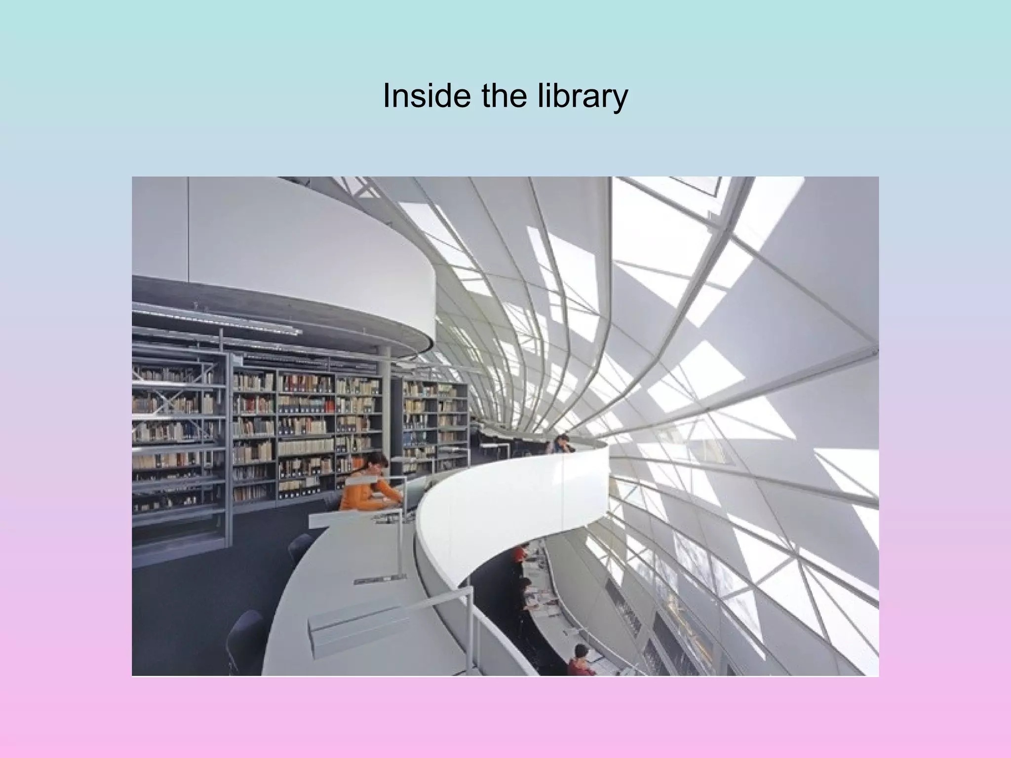Inside the library
 