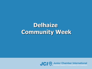 Delhaize  Community Week 
