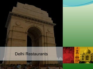 Delhi Restaurants 