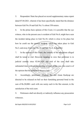 Bail Appln.969/2021 & 823/2021 Page 3 of 4
5. Respondent /State has placed on record supplementary status report
dated 07....