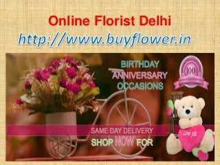 Online Florist Delhi
 
