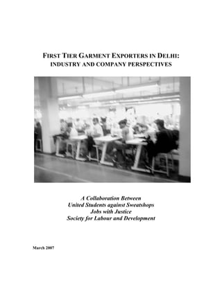 First Tier Garment Exporters in Delhi: Industry and Company Perspectives