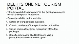 WELCOME TO DELHI TOURISM OFFICIAL TOURISM WEBSITE FOR GOVERNMENT visual data 3