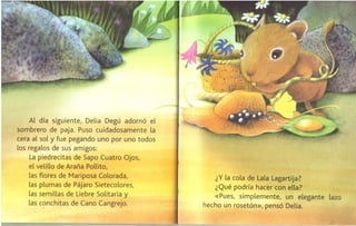 Delia, degu y su sombrero