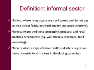 What we have learned about disease risks and food safety in the informal food sector 