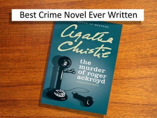 Best Crime Novel Ever Written
 