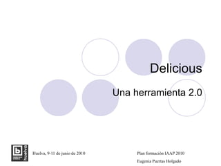 Delicious Una herramienta 2.0 