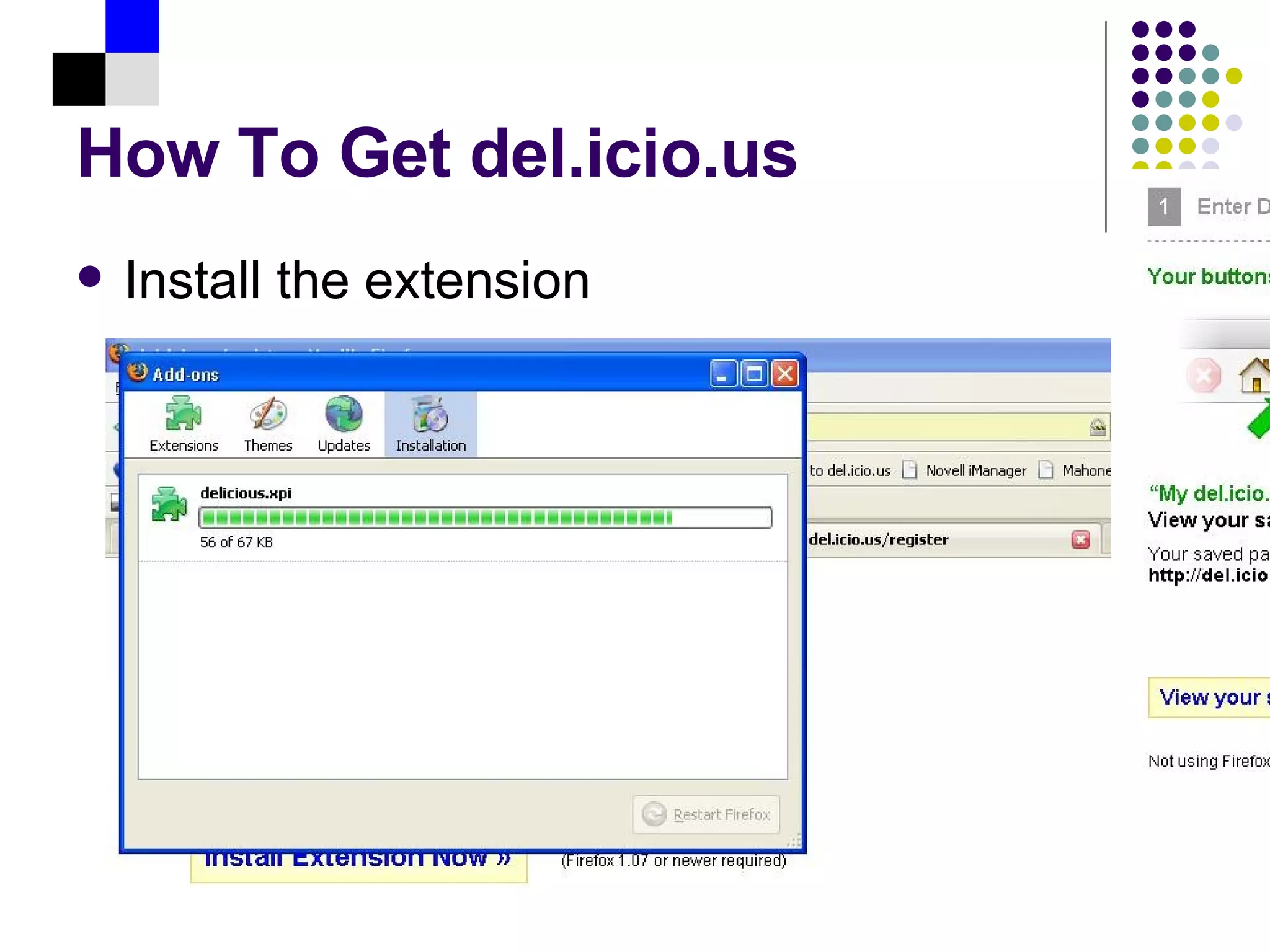 How To Get del.icio.us Install the extension