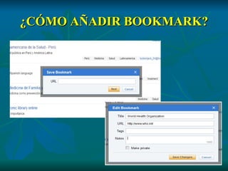 ¿CÓMO AÑADIR BOOKMARK? 