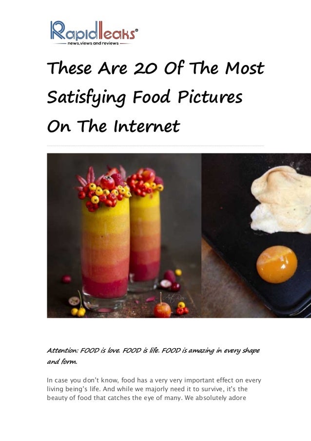 These Are Of The Most Satisfying Food Pictures On The Internet