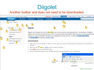 Diigolet
Another toolbar and does not need to be downloaded.
 