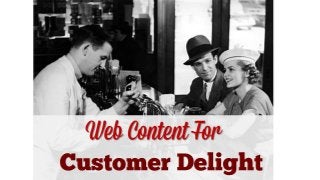 Web Content For Customer Delight