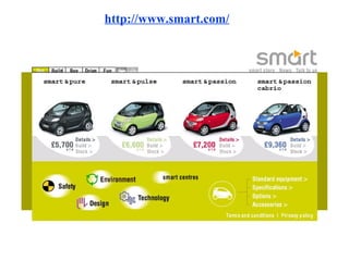 http://www.smart.com/
 