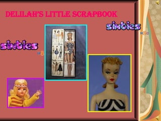 Delilah’s Little Scrapbook 