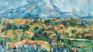 Posimpresionismo
 