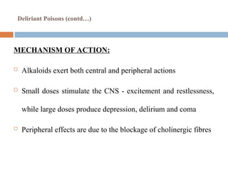 Deliritant Deliriant Poisons commonly seen in local areas | PPT
