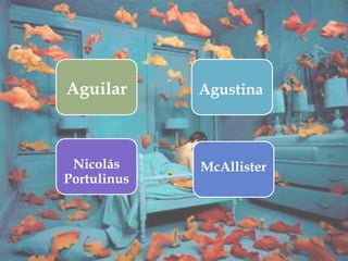 Aguilar Agustina
McAllisterNicolás
Portulinus
 