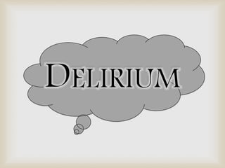 Delirium Feedback 