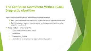 DELIRIUM, management, pathophysiology, clinical features | PPTX