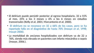 Retos en el Diagnóstico, Manejo y Tratamiento del Delirium en Pacientes ...