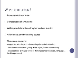 Delirium - an overview | PPTX