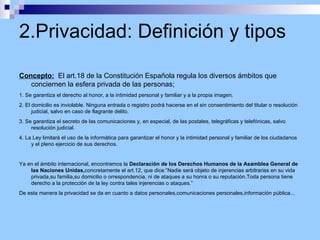 Tipo penal: Los delitos informáticos no están tipificados en el Código Penal Español. Pero si que aparecen los delitos que se realizan a través de los medios informáticos (Estafas,pornografía infantil,falisficaciones,etc.)