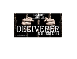 Deliverer