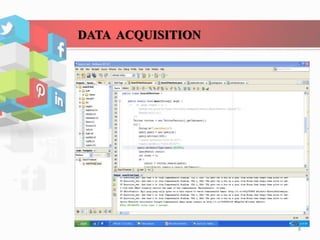 DATA ACQUISITION
8
 