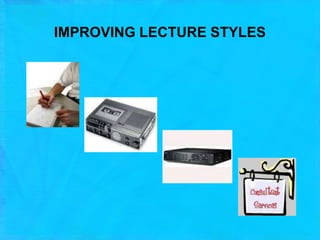 Grab students’ attention from the beginning.