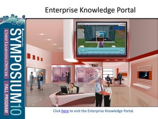 Enterprise Knowledge Portal
Click here to visit the Enterprise Knowledge Portal.
 
