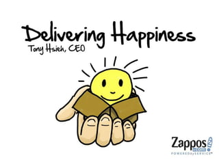 Delivering happiness | PPT