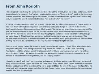 From John Korioth <ul><ul><li>I have to admit, I was feeling the same way; and then I thought to  myself, there has to be ...