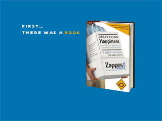 FIRST… THERE WAS A  BOOK 