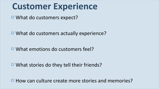Customer Experience ,[object Object],[object Object],[object Object],[object Object],[object Object]