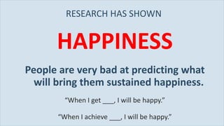 RESEARCH HAS SHOWN  ,[object Object],[object Object],[object Object],[object Object]