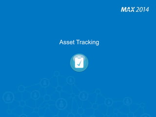 Asset Tracking 
 