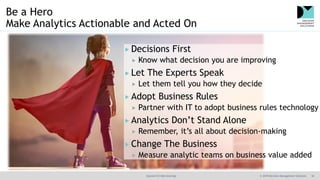 @jamet123 #decisionmgt © 2018 Decision Management Solutions 19
Your Questions
James Taylor, CEO
 james@decisionmanagement...