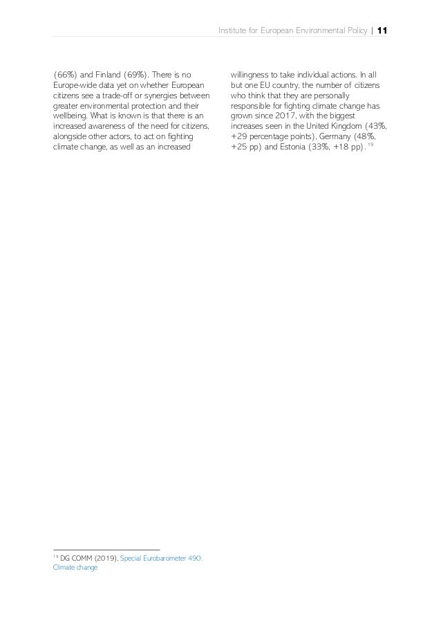 Institute for European Environmental Policy | 11
(66%) and Finland (69%). There is no
Europe-wide data yet on whether Euro...