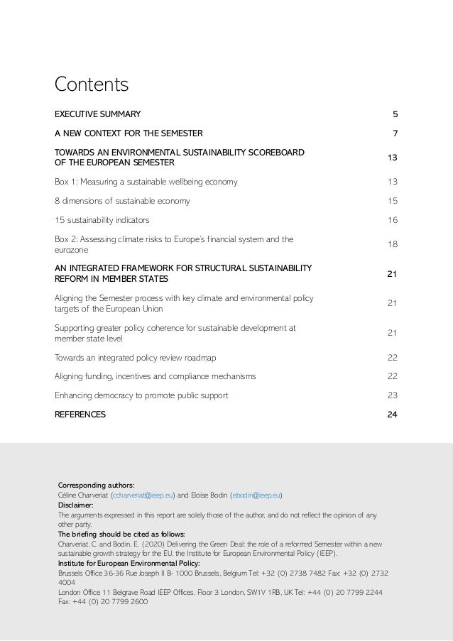 Institute for European Environmental Policy | 3
Contents
EXECUTIVE SUMMARY 5
A NEW CONTEXT FOR THE SEMESTER 7
TOWARDS AN E...